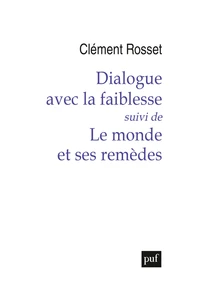 Dialogue avec la faiblesse
