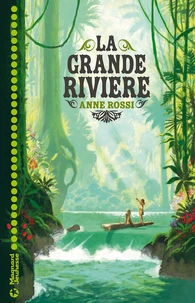 La grande rivière