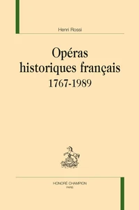 Opéras historiques français