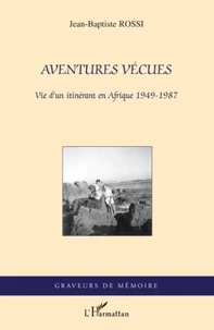 Aventures vécues