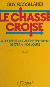 Le chassé croisé