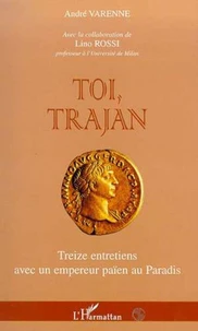 Toi, Trajan.
