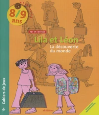 Lila et Léon 8/9 ans