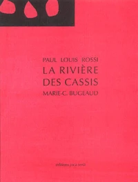 La rivière des Cassis