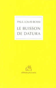 Le Buisson de datura