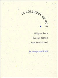 Le Colloque De Nuit