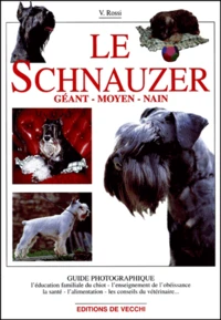 Le Schnauzer Geant, Moyen, Nain