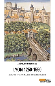 Lyon 1250-1550