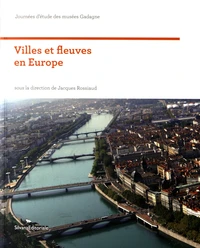Villes et fleuves en Europe