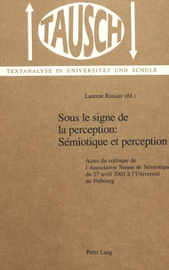 Sous le signe de la perception : sémiotique et perception
