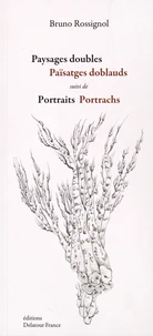 Paysages doubles suivi de Portraits