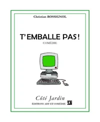 T'emballe pas !