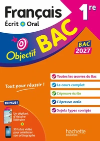 Objectif BAC 2027 - 1re générale Français écrit et oral