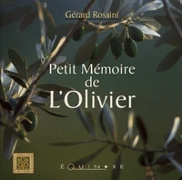 Petit mémoire de l'olivier