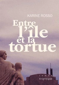 Entre l'ile et la tortue