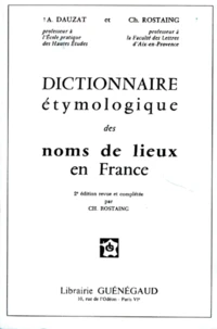 Dictionnaire étymologique des noms de lieux en France