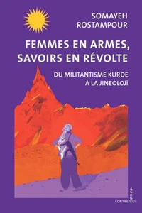 Femmes en armes, savoir en révolte