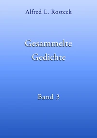 Gesammelte Gedichte Band 3
