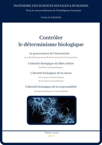 Contôler le déterminisme biologique