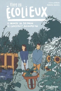 Vivre en écolieux