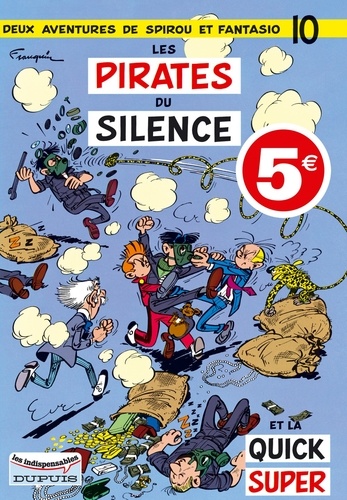 Deux aventures de Spirou et Fantasio Tome 10 Les pirates du silence