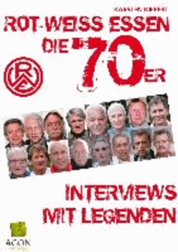 Rot-Weiss Essen - Die 70er - Interviews mit Legenden.