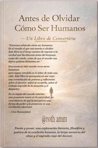Antes de que olvidemos cómo ser humanos. Un libro sobre el devenir