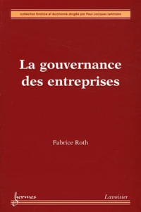 La gouvernance des entreprises