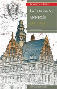La Lorraine annexée