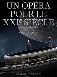 Un Opéra pour le XXIe siècle