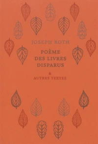 Poème des livres disparus & autres textes