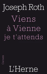 Viens à Vienne je t'attends
