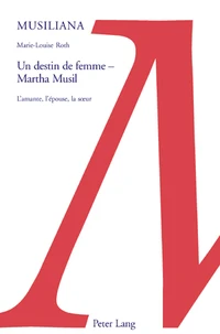 Un destin de femme, Martha Musil