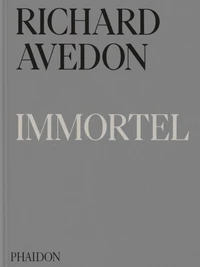 Richard Avedon. Immortel