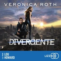 Divergente - Tome 1