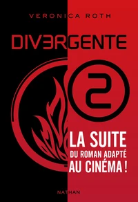 Divergente Tome 2