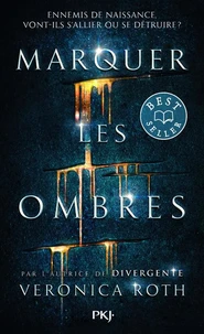 Marquer les ombres Tome 1