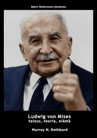 Ludwig von Mises