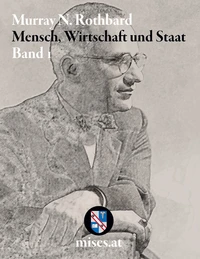 Mensch, Wirtschaft und Staat I