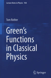 Green's Functions in Classical Physics