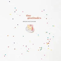 Tiny Gratitudes