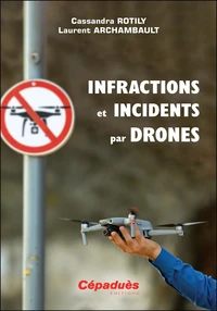 Infractions et incidents par drones