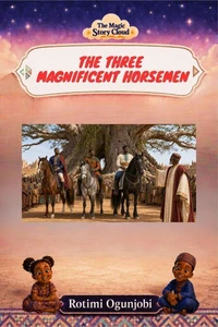 The Three Magnificent Horsemen