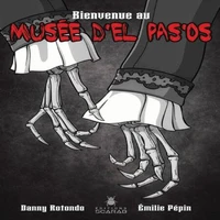 Bienvenue au musée d'El Pas'os