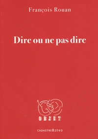 Dire ou ne pas dire
