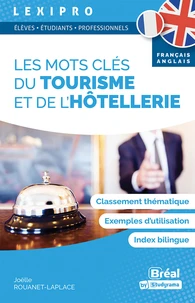 Les mots clés du tourisme et de l’hôtellerie