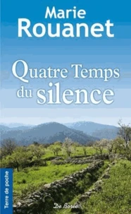 Quatre Temps du silence