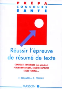 Réussir l'épreuve de résumé de texte