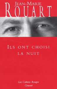 Ils ont choisi la nuit