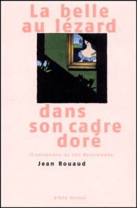 La Belle Au Lezard Dans Son Cadre Dore